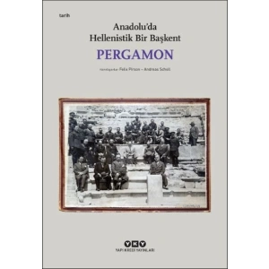 Pergamon -Anadoluda Hellenistik Bir Başkent (Küçük Boy