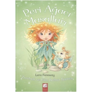 Peri Ağacı Masalları -  Zambak ve Gün Batımı Korosu