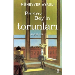 Pertev Beyin Torunları