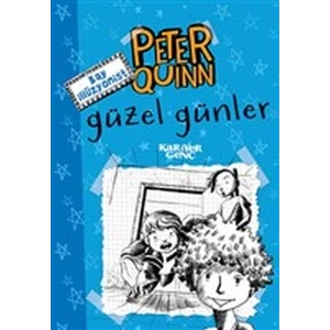 Peter Quinn - Güzel Günler