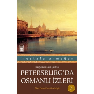 Petersburgda Osmanlı İzleri
