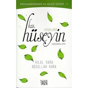 Kerbela Şehidi - Hz.Hüseyin