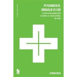 Peygamberlik Dindarlık ve Kar