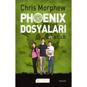 Phoenix Dosyaları 5 - Atık