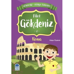 Pilot Gökdeniz 2 Roma - Gökdeniz Dünya Turunda