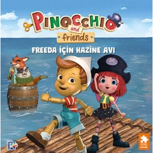 Pinokyo ve Arkadaşları - Freeda için Hazine Avı