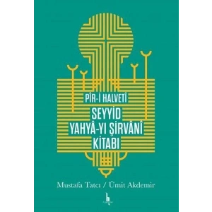 Piri Halveti Seyyid Yahyayı Şirvani Kitabı