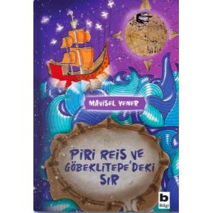 Piri Reis ve Göbeklitepedeki Sır