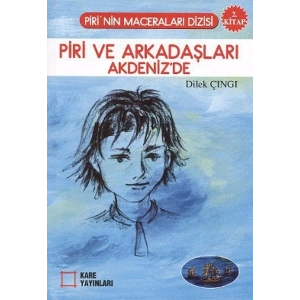 Piri ve Arkadaşları Akdenizde 2. Kitap
