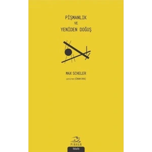 Pişmanlık ve Yeniden Doğuş