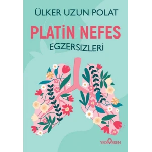 Platin Nefes Egzersizleri