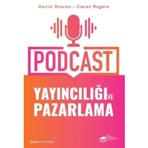 Podcast Yayıncılığı ve Pazarlama