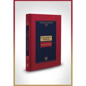 Pollyanna-Dünya Klasikleri (Ciltli)