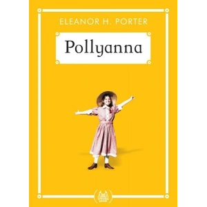 Pollyanna - Gökkuşağı Cep Kitap