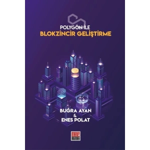 Polygon İle Blokzincir Geliştirme