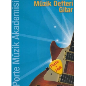 Porte Müzik Akademisi Müzik Defteri Gitar