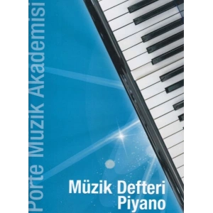 Porte Müzik Akademisi - Müzik Defteri Piyano