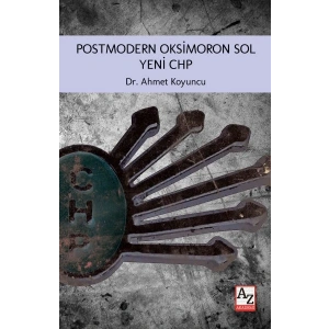 Postmodern Oksimoron Sol Yeni CHP
