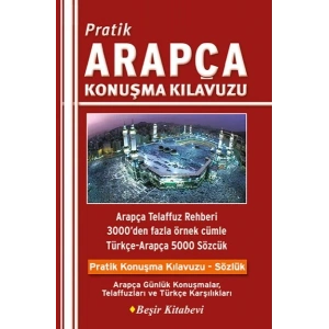 Pratik Arapça Konuşma Kılavuzu