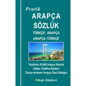 Pratik Türkçe-Arapça - Arapça-Türkçe Sözlük