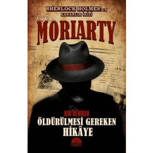 Profesör Moriarty 2 - Öldürülmesi Gereken Hikaye