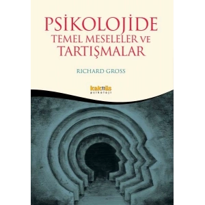 Psikolojide Temel Meseleler ve Tartışma
