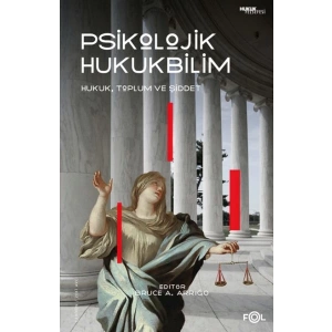 Psikolojik Hukukbilim – Hukuk, Suç ve Toplum