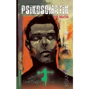 Psikosomatik Aşk Hikayesi