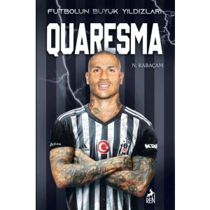 Quaresma - Futbolun Büyük Yıldızları