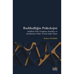 Radikalliğin Psikolojisi