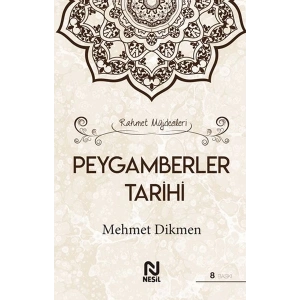 Rahmet Müjdecileri - Peygamberler Tarihi (Ciltli)