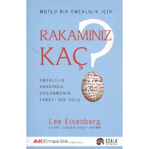 Rakamınız Kaç? Emeklilik Hakkında Düşünmenin Farklı Bir Yolu