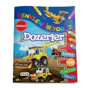 Renklendiriyoruz - Dozerler
