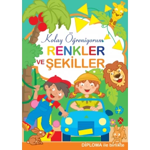 Renkler ve Şekiller - Kolay Öğreniyorum