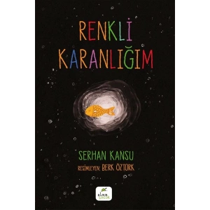 Renkli Karanlığım