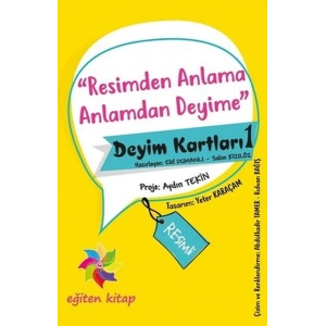 Resimden Anlama Anlamdan Deyime - Deyim Kartları - 1