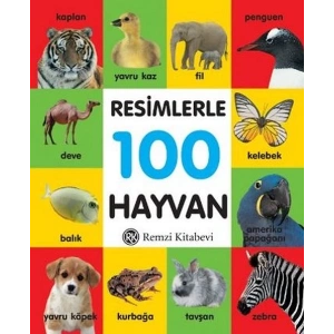 Resimlerle 100 Hayvan (Küçük Boy Ciltli)