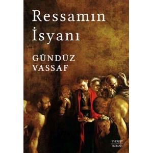 Ressamın İsyanı (Ciltli)