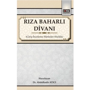 Rıza Baharlı Divanı - Giriş-İnceleme-Metinler-Sözlük