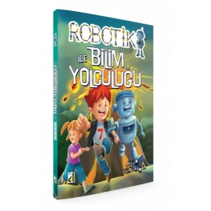 Robotik ile Bilim Yolculuğu (Ciltli)