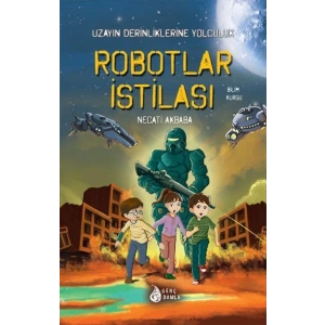 Robotlar İstilası - Uzayın Derinliklerine Yolculuk