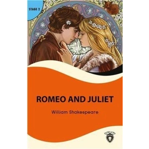 Romeo and Juliet Stage 2 - (Alıştırma Ve Sözlük İlaveli)