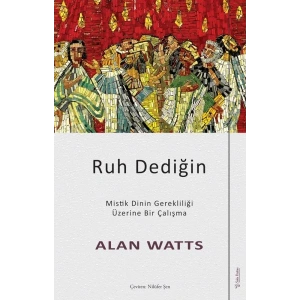 Ruh Dediğin