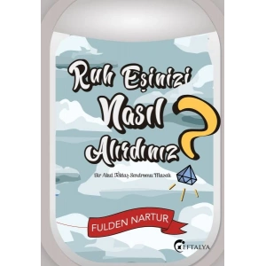 Ruh Eşinizi Nasıl Alırdınız? - Bir Akut Tektaş Sendromu Masalı