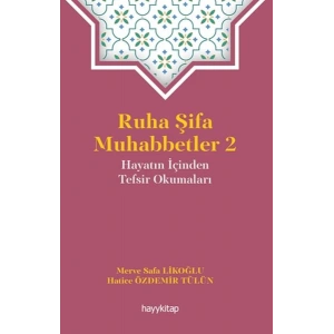 Ruha Şifa Muhabbetler 2