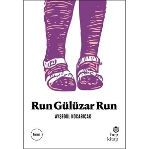 Run Gülüzar Run
