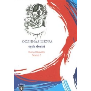 Rusca Hikayeler Seviye 5 - Eşek Derisi