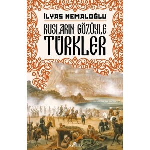 Rusların Gözüyle Türkler