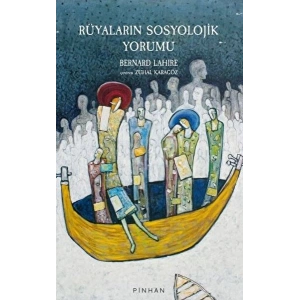 Rüyaların Sosyolojik Yorumu