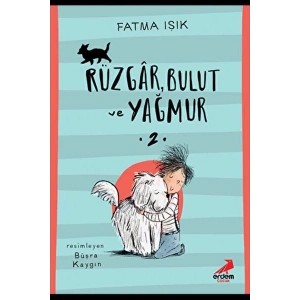 Rüzgar Bulut ve Yağmur-2